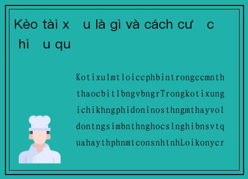 Kèo tài xỉu là gì và cách cược hiệu quả