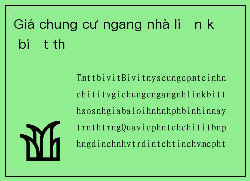 Giá chung cư ngang nhà liền kề biệt thự